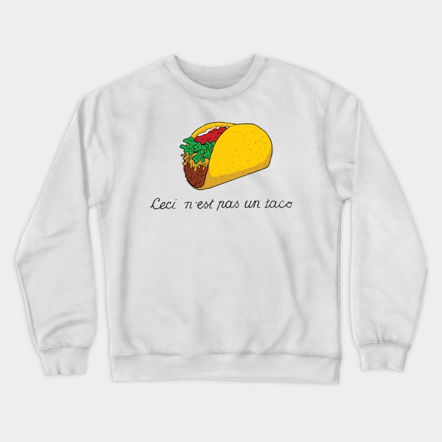 This is not a Taco Crewneck Sweatshirt by TPatthemalfoys